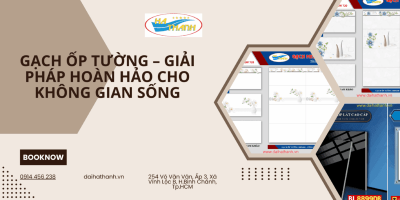 GẠCH ỐP TƯỜNG
