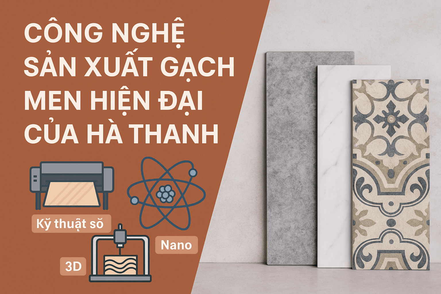 Công nghệ sản xuất gạch men hiện đại