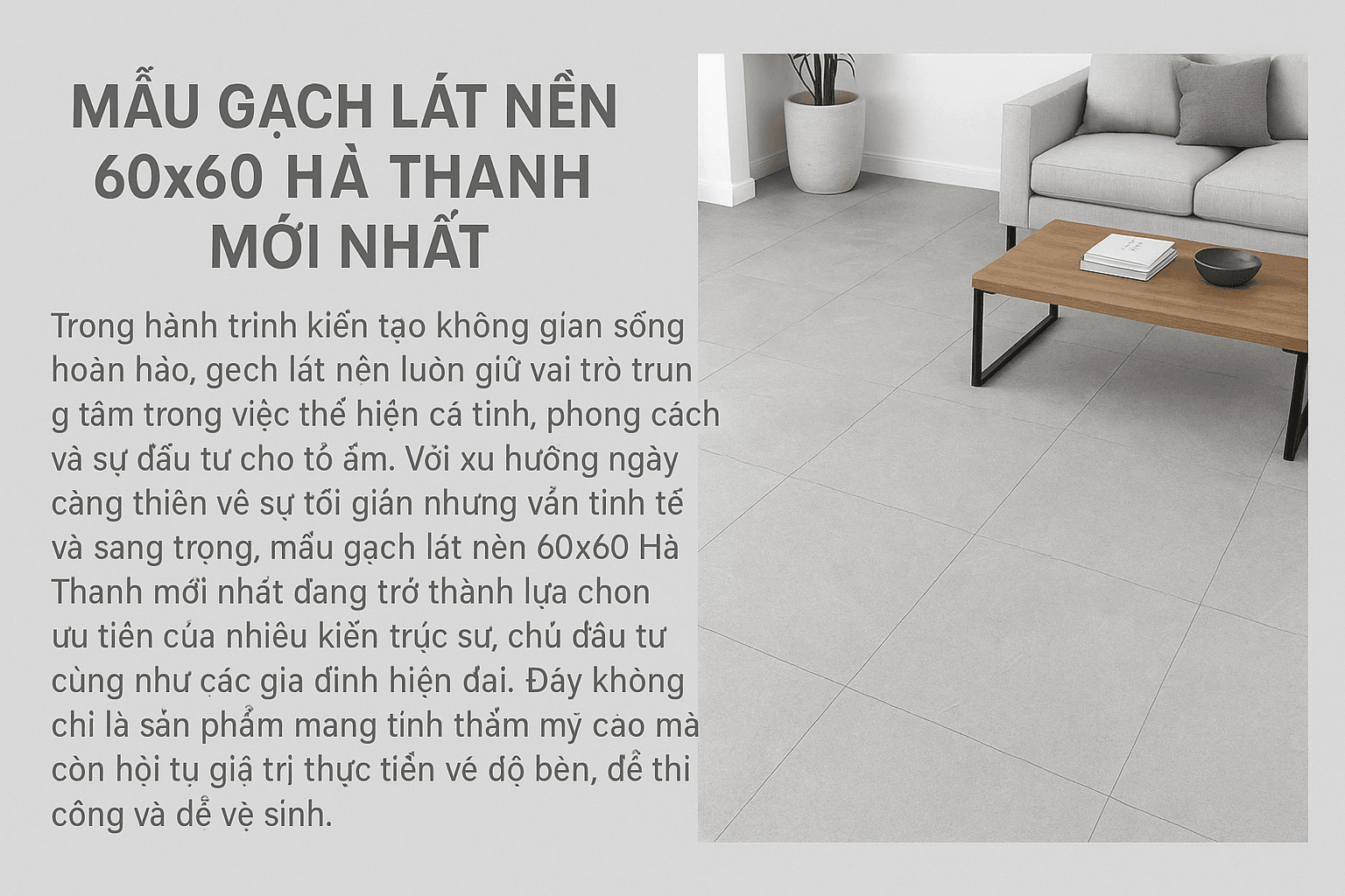 Mẫu gạch lát nền 60x60 Hà Thanh mới nhất
