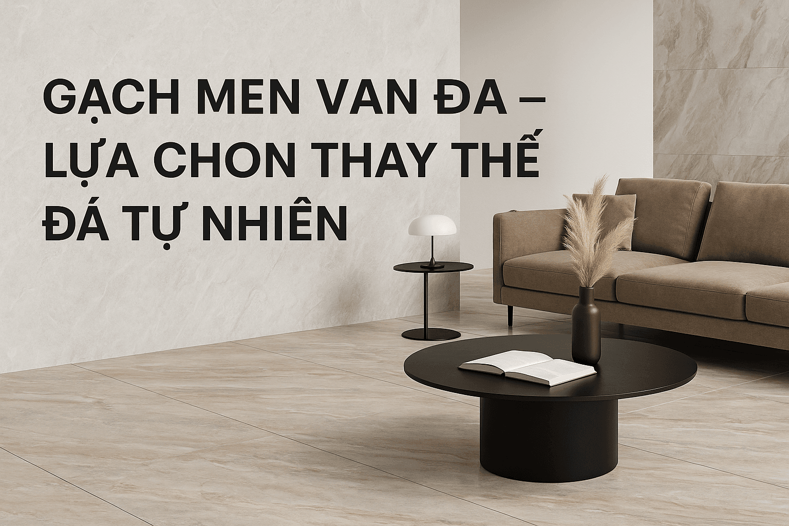GẠCH MEN VÂN ĐÁ