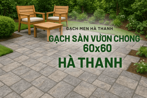 Gạch sân vườn chống trơn 60x60