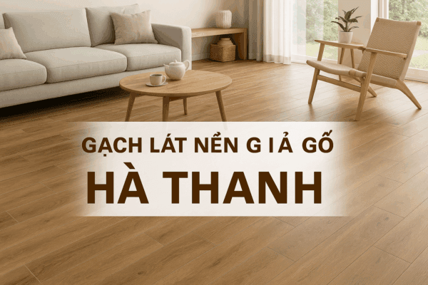 Gạch lát nền giả gỗ