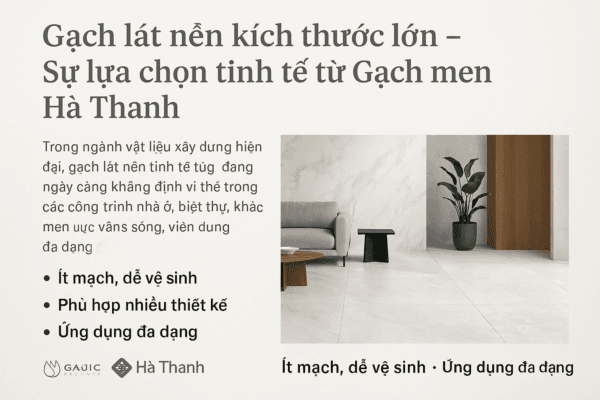 Gạch lát nền kích thước lớn